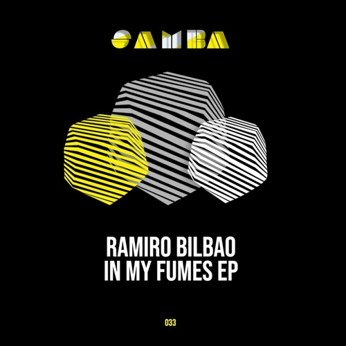 Ramiro Bilbao - In my fumes EP [SAMBAEP033]